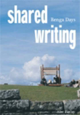 Shared Writing: Renga Days - Small Press S. (Paperback)