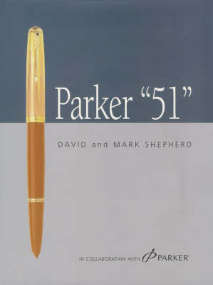 Parker "51" (Hardback)
