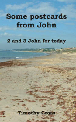 Some Postcards from John: 2 and 3 John for Today (Paperback)