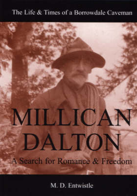 Millican Dalton: A Search for Romance and Freedom (Paperback)