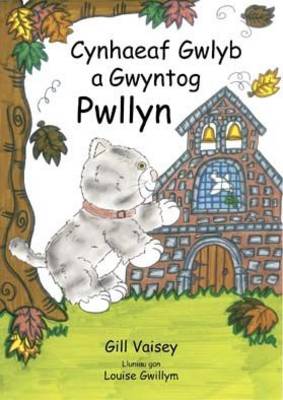 Cynhaeaf Gwlyb a Gwyntog Pwllyn (Paperback)