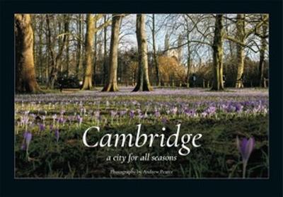 Cambridge: A City for All Seasons (Hardback)