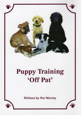 Puppy Training "Off Pat" (Paperback)