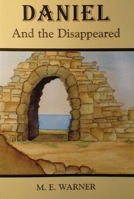 Daniel and the Disappeared (Hardback)