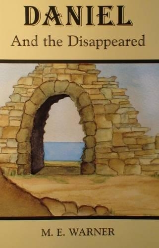Daniel and the Disappeared (Paperback)