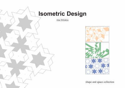 Isometric Design - Shape and Space Collection S. (Paperback)