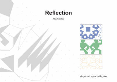 Reflection - Shape and Space Collection S. (Paperback)
