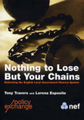 Nothing to Lose But Your Chains (Paperback)