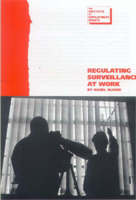 Regulating Surveillance at Work (Paperback)