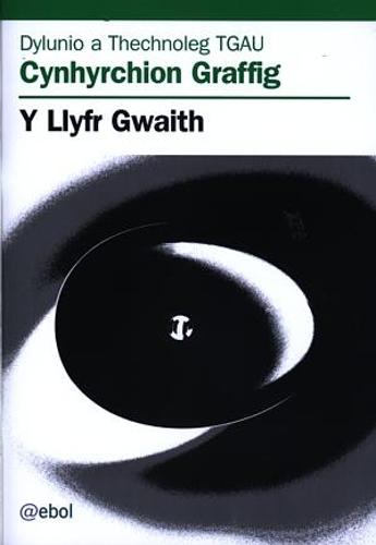 Dylunio a Thechnoleg TGAU: Cynhyrchion Graffig - Llyfr Gwaith, Y (Paperback)