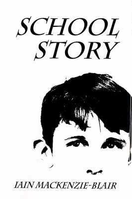 School Story (Hardback)