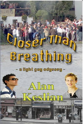 Closer Than Breathing: A Light Gay Odyssey (Paperback)