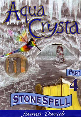Stonespell - Aqua Crysta No. 4 (Paperback)