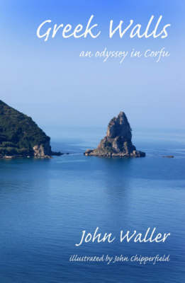 Greek Walls: An Odyssey in Corfu (Paperback)