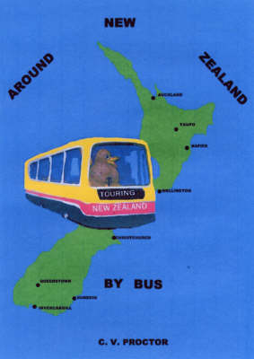 Around New Zealand by Bus (Paperback)