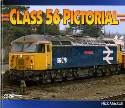 Class 56 Pictorial (Paperback)