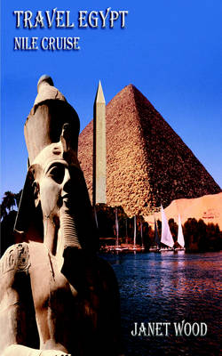 Travel Egypt Nile Cruise (Paperback)