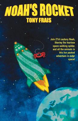 Noah's Rocket (Paperback)