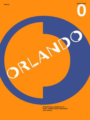 Orlando: A Polyphony of Fresh, Creative and Cooperative New Voices (Paperback)
