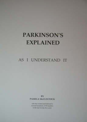 Parkinson's Explained: As I Understand it (Paperback)