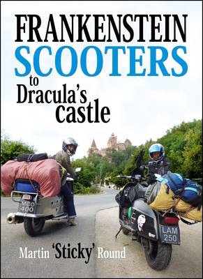 Frankenstein Scooters to Dracula's Castle (Paperback)