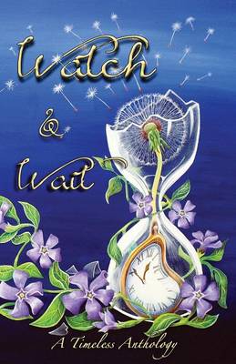 Watch & Wait (Paperback)