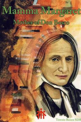 Mamma Margaret: Mother of Don Bosco (Paperback)