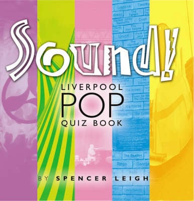 Sound!: Liverpool Pop Quiz Book (Paperback)