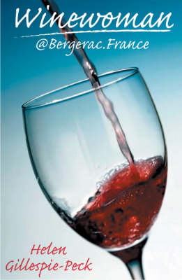 Winewoman@Bergerac.France (Hardback)