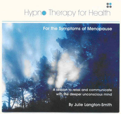 Hypnotherapy for the Symptoms of Menopause - Hypnotherapy for Health (CD-Audio)