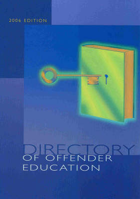 Directory of Offender Education 2006 (Paperback)