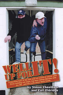 Well Up for It! (Paperback)
