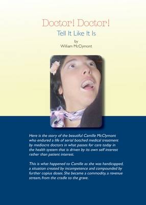 Doctor! Doctor! Tell it Like it is (Paperback)