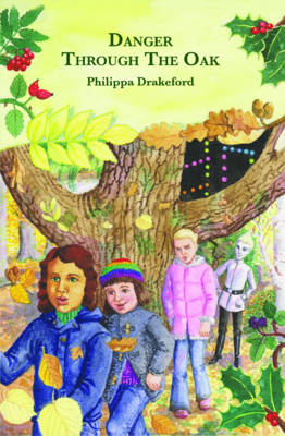 Danger Through the Oak (Paperback)