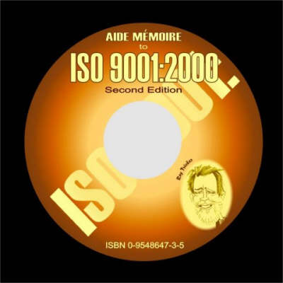 Aide Memoire to ISO 9001:2000 (CD-ROM)