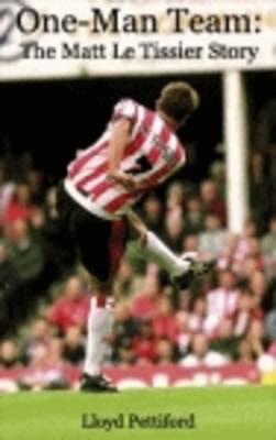One-man Team: The Matt Le Tissier Story (Paperback)