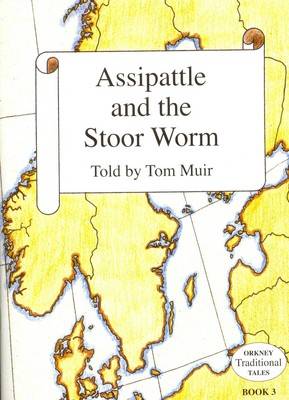 Assipattle and the Stoor Worm (Paperback)