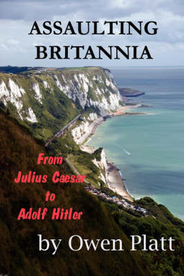 Assaulting Britannia (Paperback)