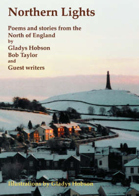 Northern Lights: Poems and Stories from the North of England (Paperback)