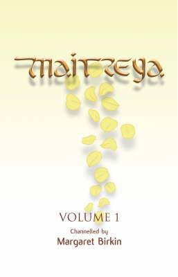 Maitreya: v. 1: Teachings from Heaven (Paperback)
