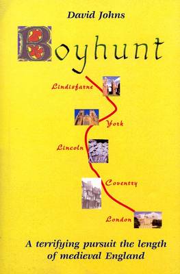 Boyhunt: A Terrifying Pursuit the Length of Medieval England (Paperback)
