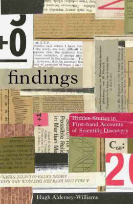Findings: Hidden Stories in First-hand Accounts of Scientific Discovery (Paperback)