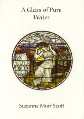 A Glass of Pure Water (Paperback)