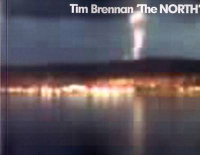 Tim Brennan: The North (Paperback)