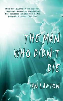 The Man Who Didn't Die (Paperback)