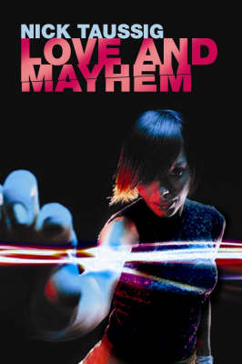 Love and Mayhem (Hardback)
