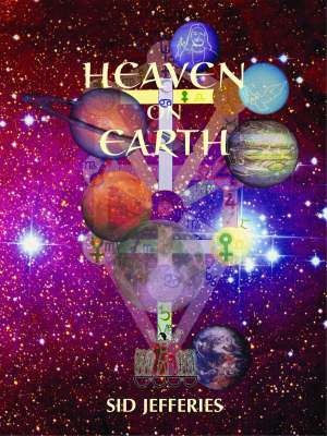 Heaven on Earth: Are Christ and Krishna Really Cosmic Planet Gods (Hardback)