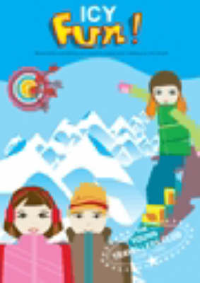 Icy Fun! - The Young Travellers Club S. No. 4 (Spiral bound)