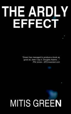 The Ardly Effect: Two Moons - One (Paperback)