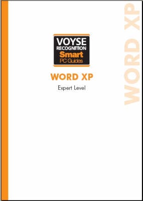 Microsoft Word XP Expert - Voyse Recognition Smart PC Guides (Spiral bound)
